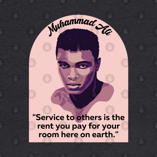 Muhammad Ali Portrait and Quote by Slightly Unhinged